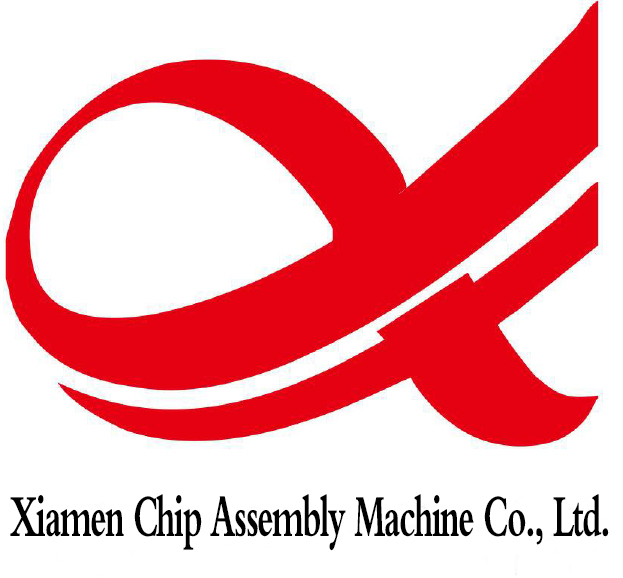 Xiamen Chip Assembly Machine Co., Ltd.
